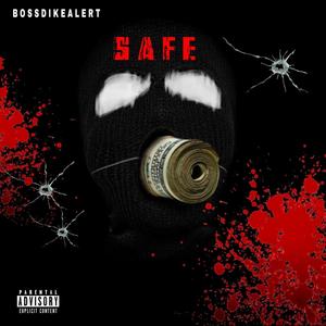 Safe (Explicit)