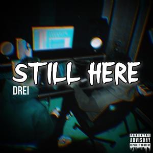 Still Here (Explicit)