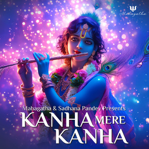 Kanha Mere Kanha