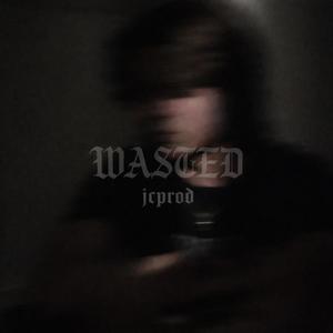 WASTED (Explicit)