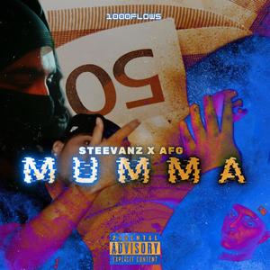MUMMA (feat. AFG) (Explicit)