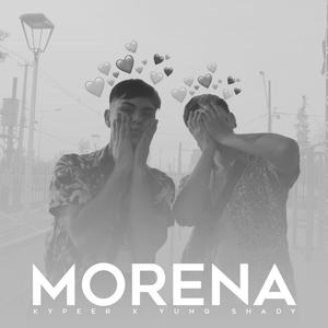 Morena (feat. YungShady) [Explicit]