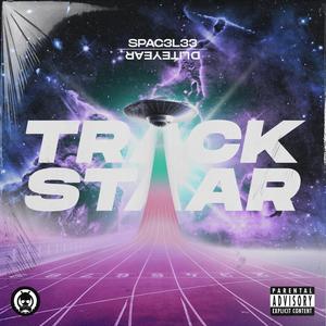 Trackstaar (feat. D Liteyear) (Explicit)