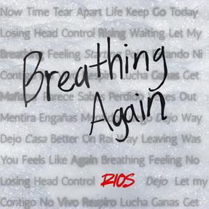 Breathing Again