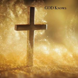 GOD Knows