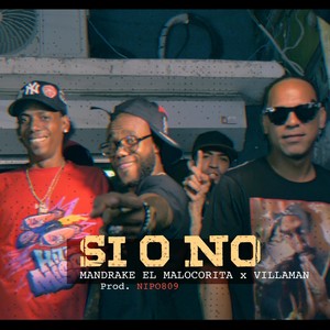 Si o No (Explicit)