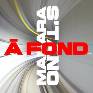 À fond (feat. S'tano) (Explicit)
