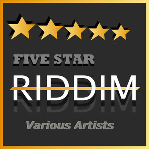 Five Star Riddim