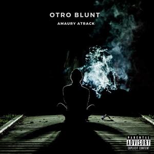 Otro Blunt (Explicit)