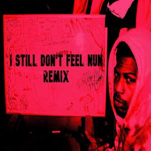 Still Don't Feel Nun (Suave Remix) [Explicit]