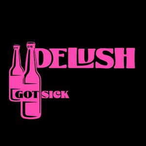 Got Sick (Demo|Explicit)