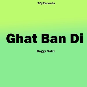 Ghatt Ban Di