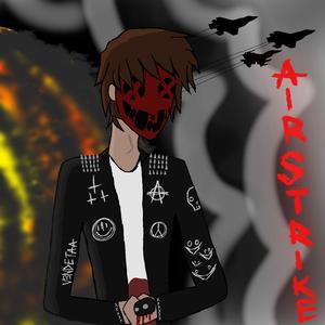 AIRSTRIKE! (Explicit)