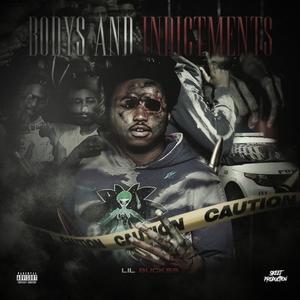 Bodys And Indictments (Explicit)