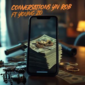 Conversations (feat. Young Zo) (Explicit)