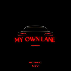 In My Own Lane (Explicit)