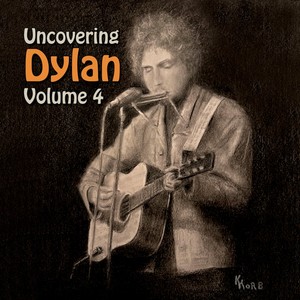 Uncovering Dylan, Vol. 4