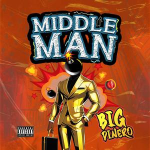 Middle Man (Explicit)