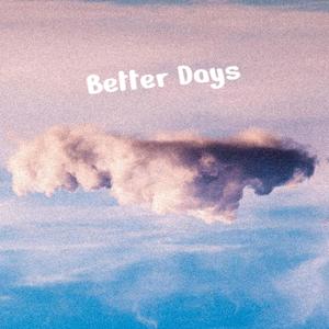 Better Days (Acoustic)