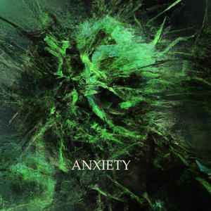 Anxiety