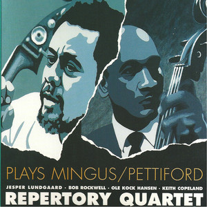 Plays Mingus/Pettiford (feat. Jesper Lundgaard & Bob Rockwell)