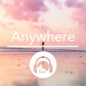 Anywhere