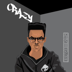 Crazy (Explicit)