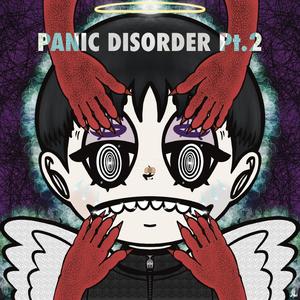 Panic Disorder Pt.2 (Explicit)