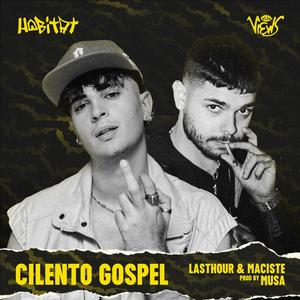Cilento Gospel (feat. Lasthour, Maciste & Musa) (Explicit)