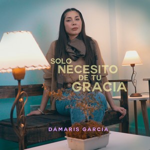 Solo necesito de tu gracia (Acoustic Version)