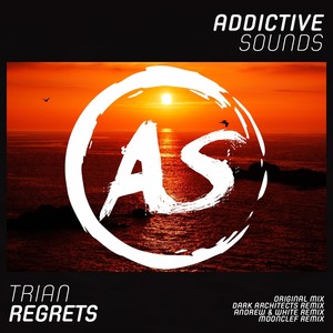 Anton Trian - Regrets (Andrew & White Remix)