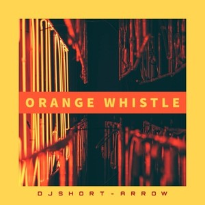 ORANGE WHISTLE