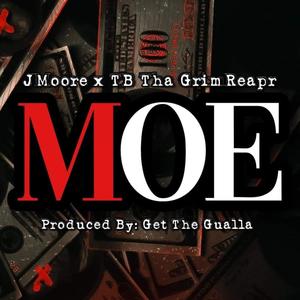 M.O.E. (feat. TB Tha GrimReapr) (Explicit)