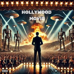 HOLLYWOOD MOVIE (Explicit)