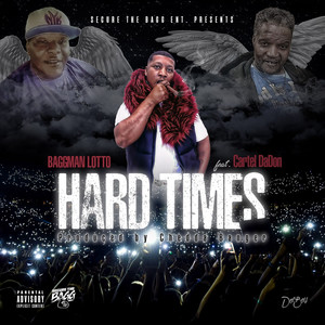 Hard Times (Explicit)