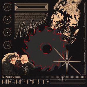 Highspeed (feat. ezy) [Explicit]