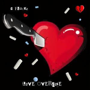 Love Overdose (Explicit)