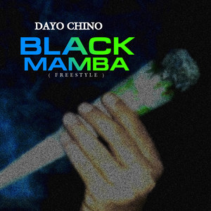 Black Mamba ( Freestyle ) (Explicit)