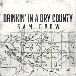 Drinkin' in a Dry County