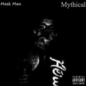 Mythical (Explicit)