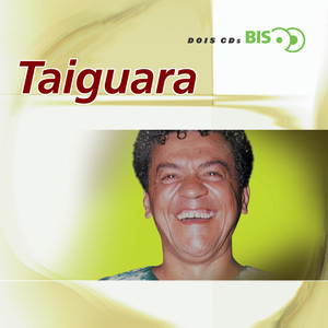 Bis - Taiguara