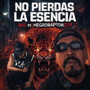 No pierdas la esencia (feat. Ras VDLG) (Explicit)