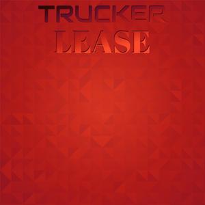 Trucker Lease