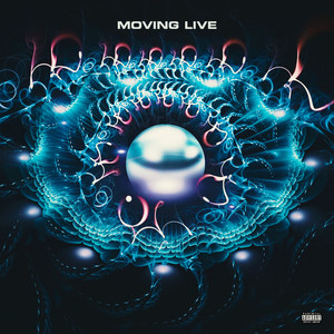 Moving Live (prod. by Wendigo) (Explicit)