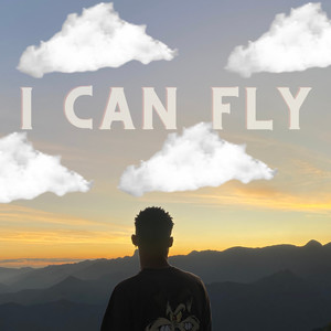 I Can Fly