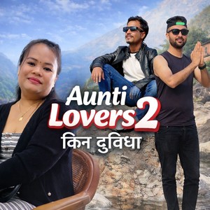 Aunty lovers 2
