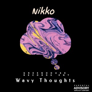 Wavy Thoughts (Explicit)