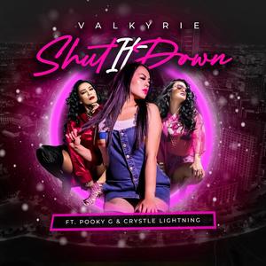 Shut it down (feat. Pooky G & Crystle Lightning) (Explicit)