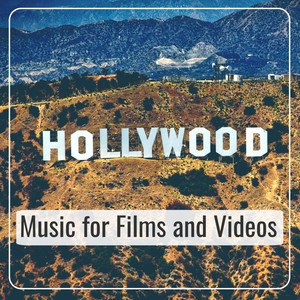 Hollywood Music for Films and Videos