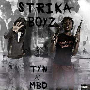 Strika Boyz (Explicit)